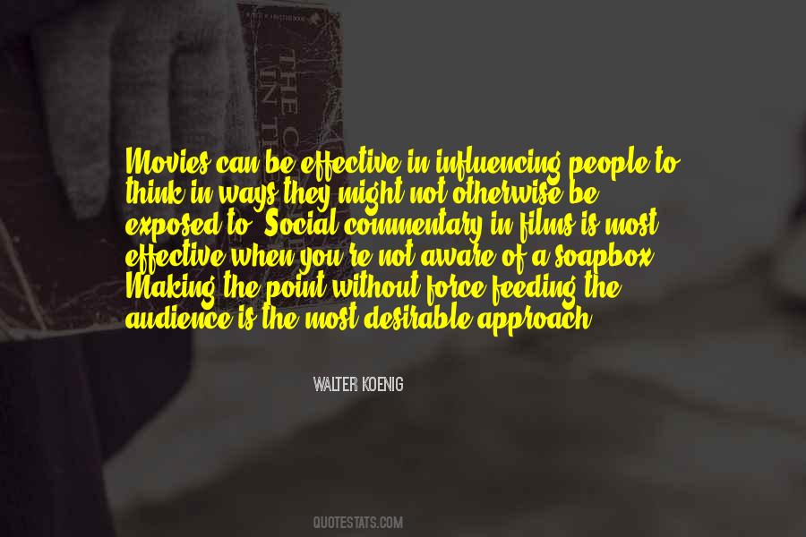 Quotes About Influencing People #1139303