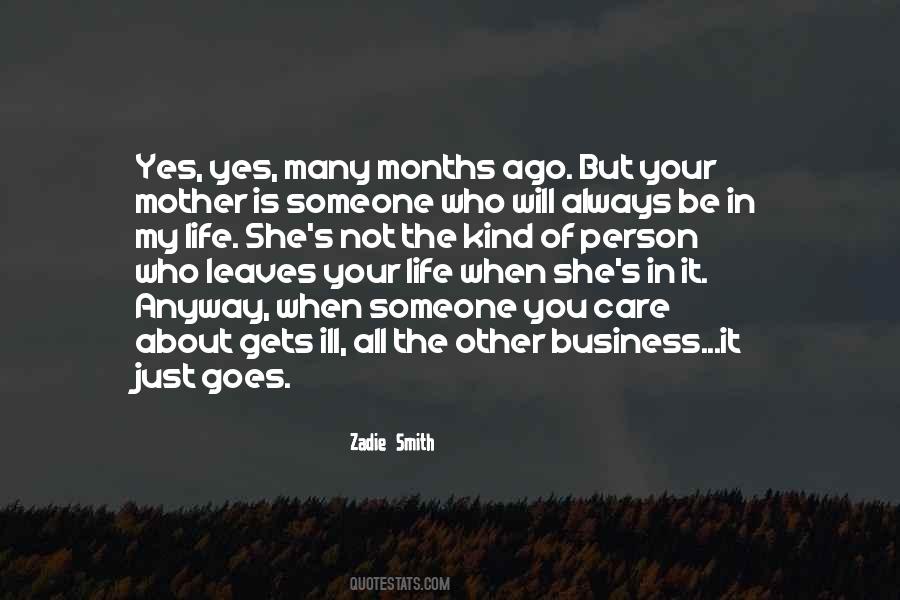 My Mother Is My Life Quotes #1790912