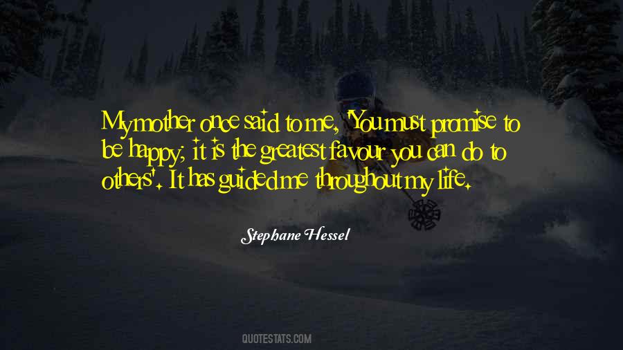 My Mother Is My Life Quotes #293535