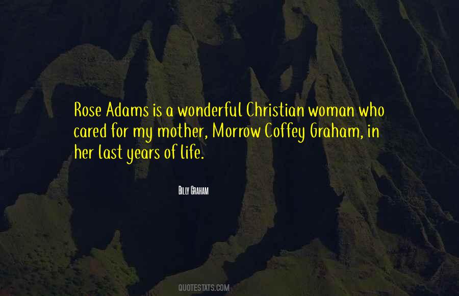 My Mother Is My Life Quotes #344479