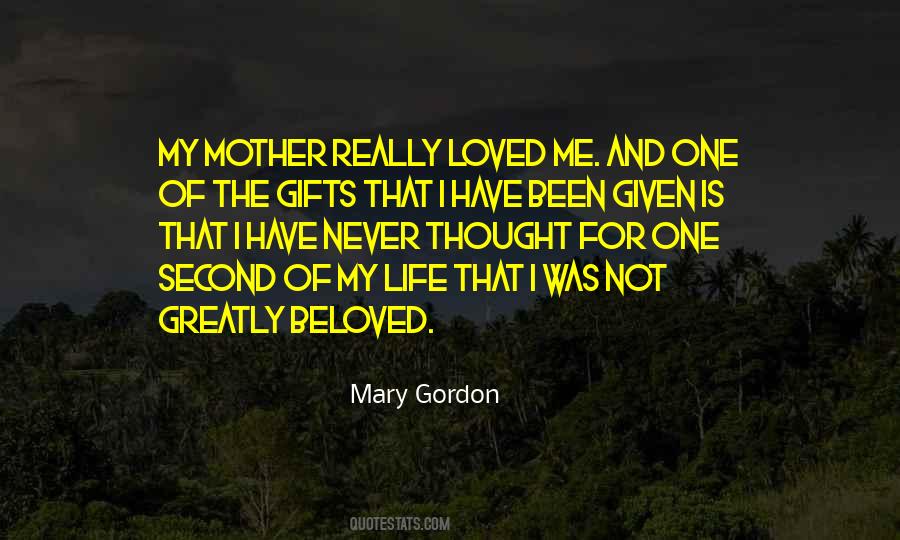 My Mother Is My Life Quotes #465589