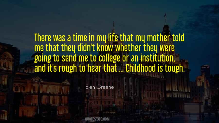 My Mother Is My Life Quotes #567139