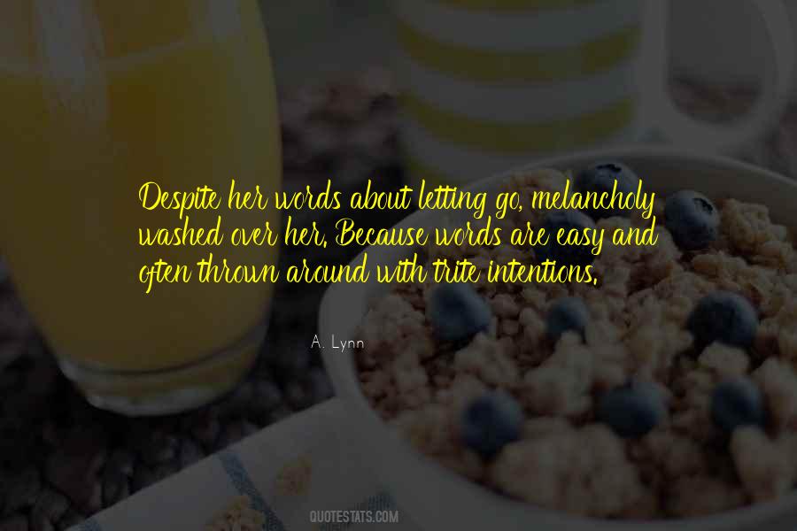 Easy Letting Go Quotes #1635224