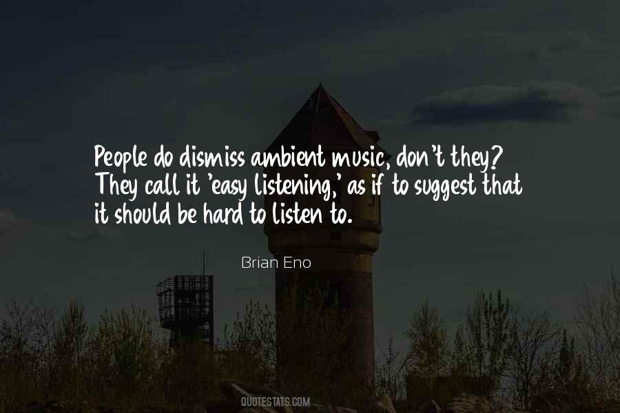 Easy Listening Music Quotes #848150