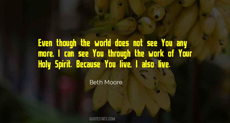 See The Holy Spirit Quotes #349359