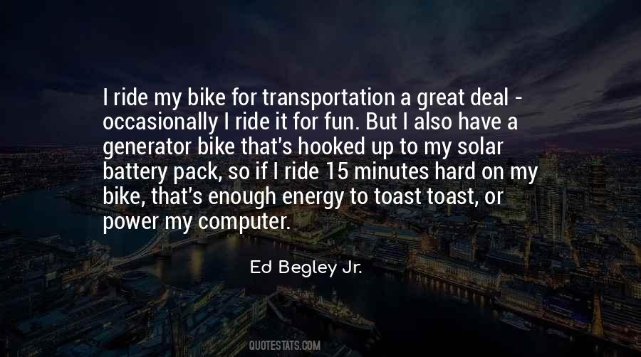 Ride My Bike Quotes #486024