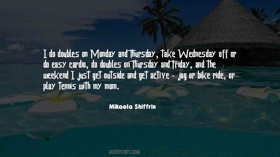 Ride My Bike Quotes #954624