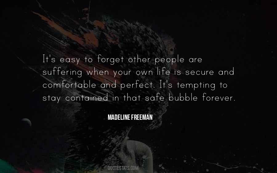 Easy To Forget Quotes #1153100