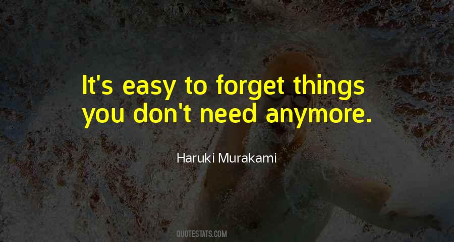 Easy To Forget Quotes #272789