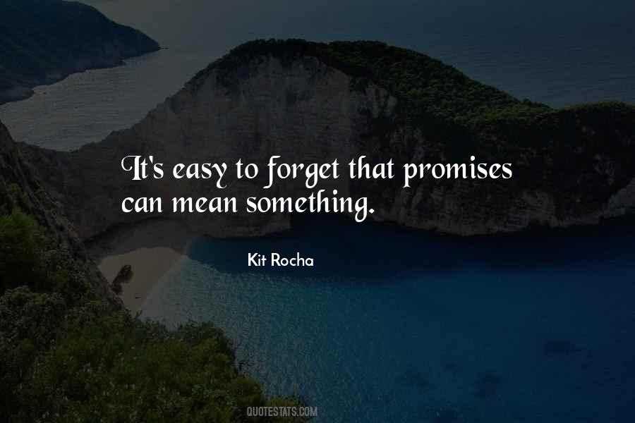 Easy To Forget Quotes #503732