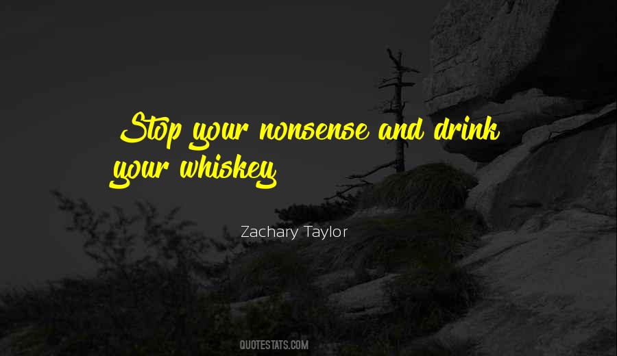 Whiskey Drink Quotes #1813133