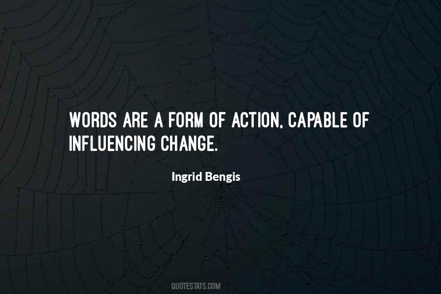 Quotes About Influencing #1073664