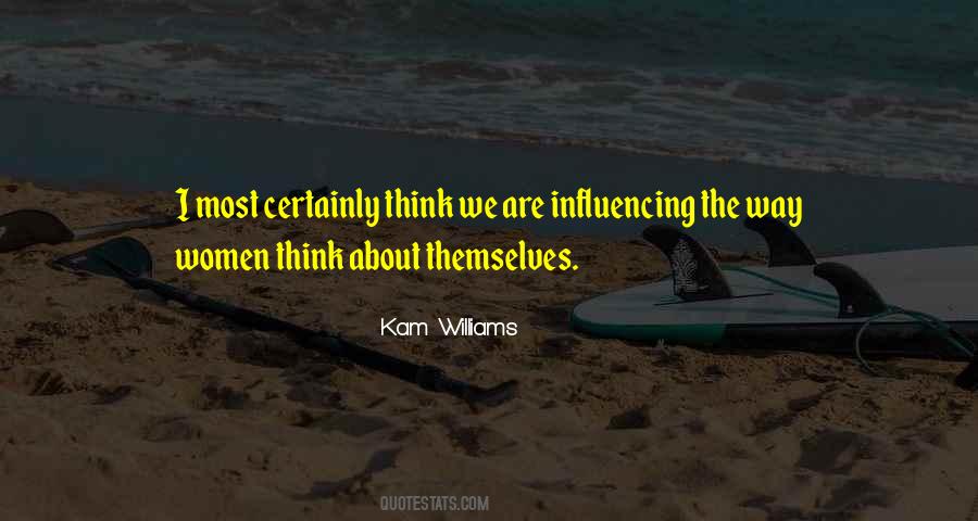 Quotes About Influencing #313545