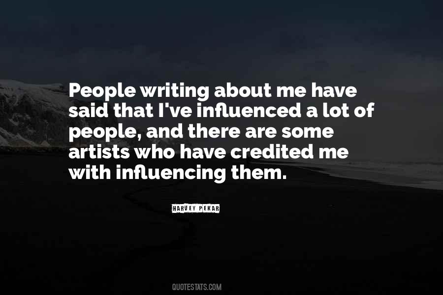 Quotes About Influencing #725544