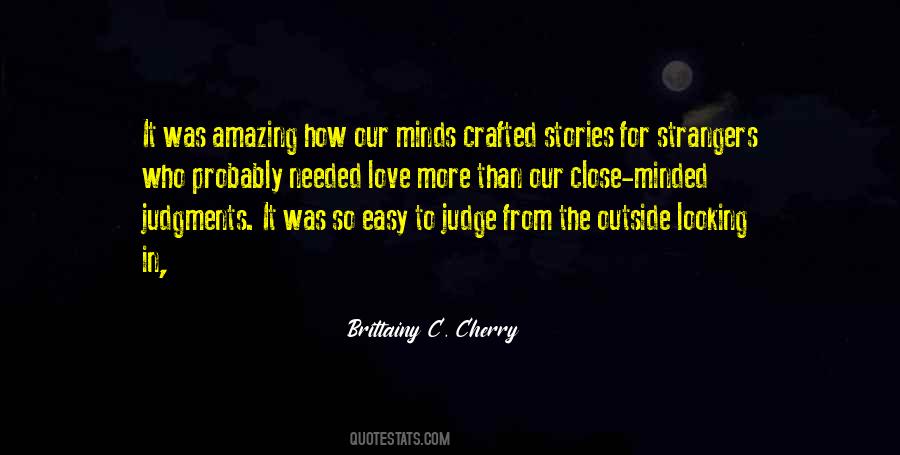 Easy To Judge Others Quotes #313393