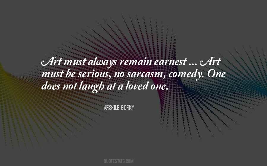 Not Always Serious Quotes #1020426