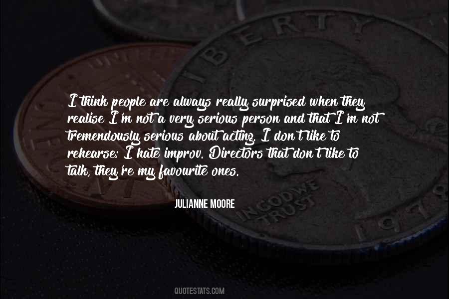 Not Always Serious Quotes #1430770