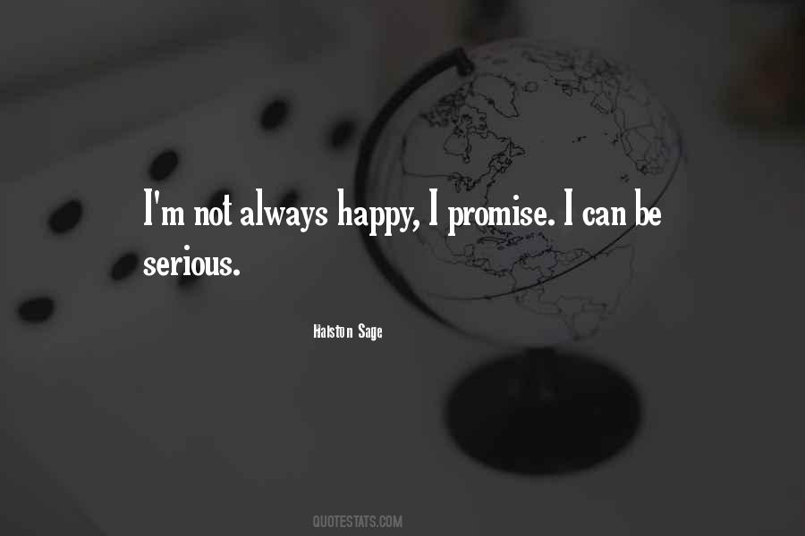 Not Always Serious Quotes #1522868