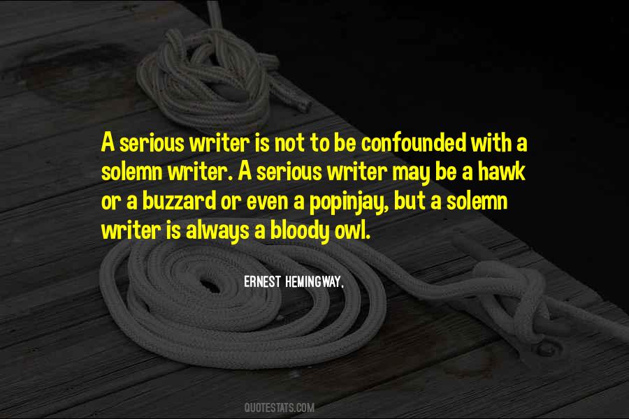 Not Always Serious Quotes #1569563
