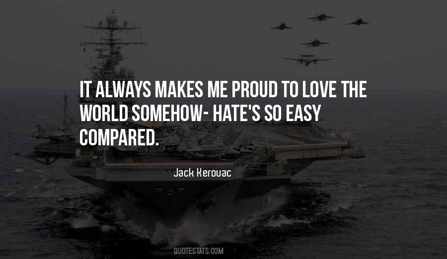 Easy To Love Me Quotes #1210903