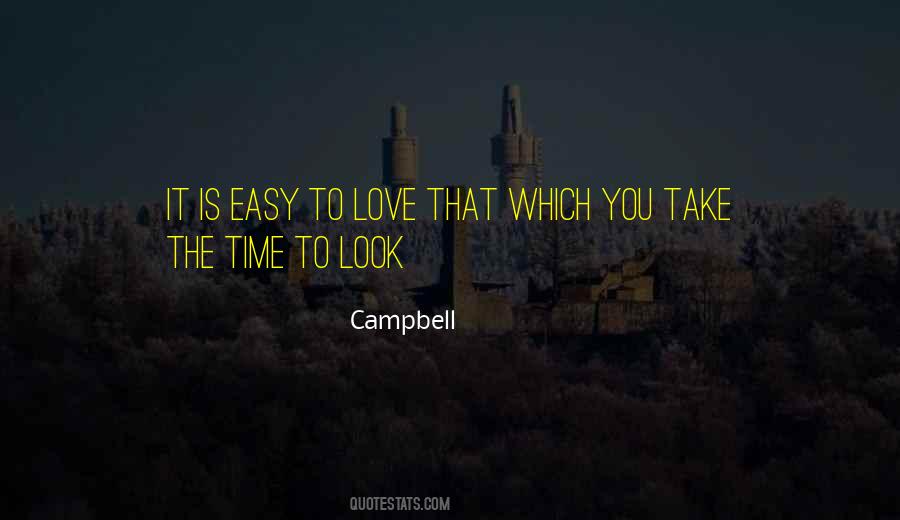 Easy To Love Quotes #1344031