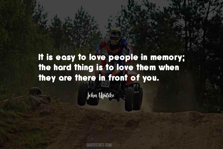 Easy To Love Quotes #159388