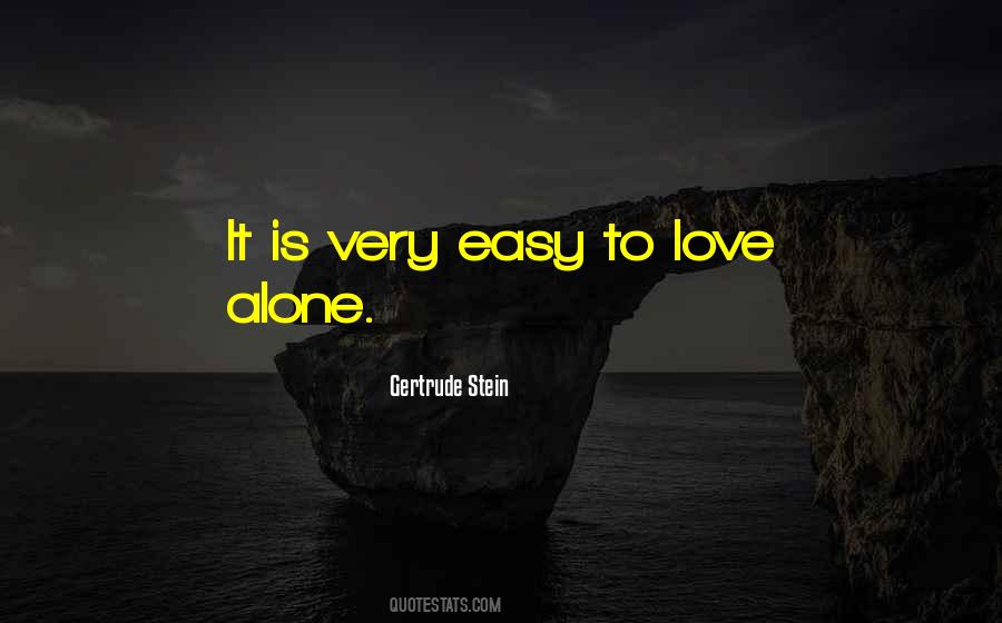 Easy To Love Quotes #1648779