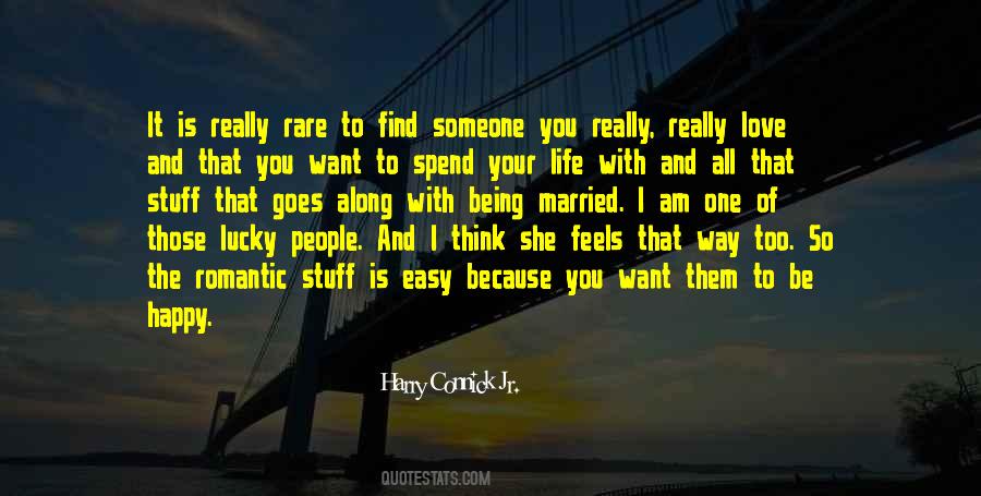 Easy To Love Someone Quotes #1753322