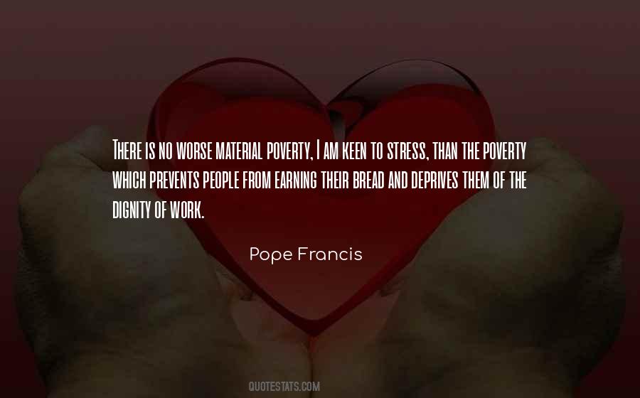 Poverty Dignity Quotes #1797509