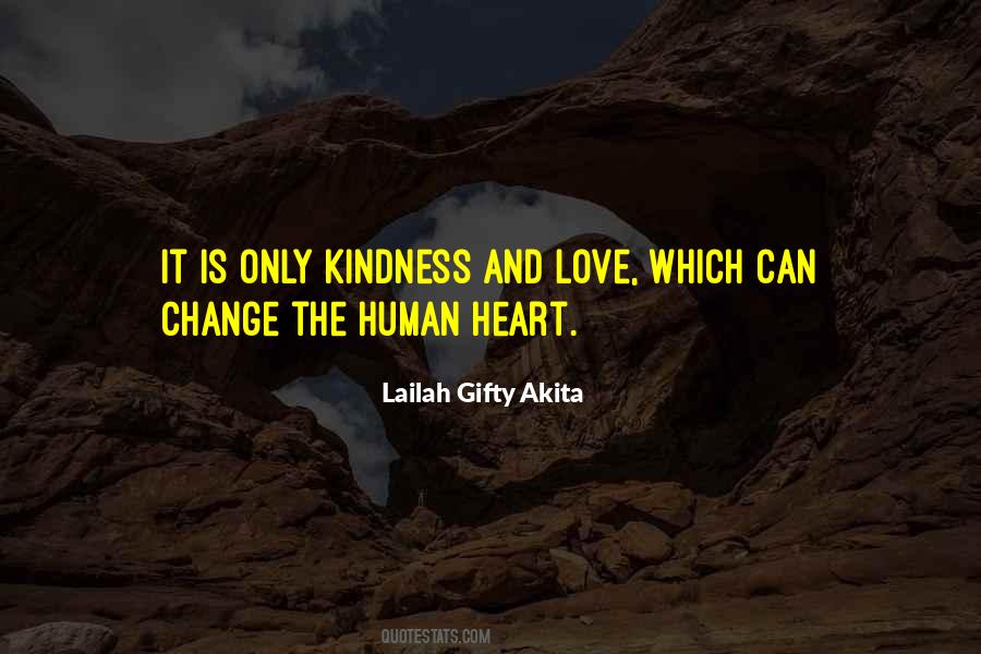 Kindness In Your Heart Quotes #136318