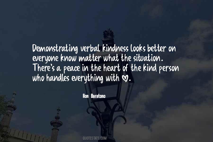 Kindness In Your Heart Quotes #309349