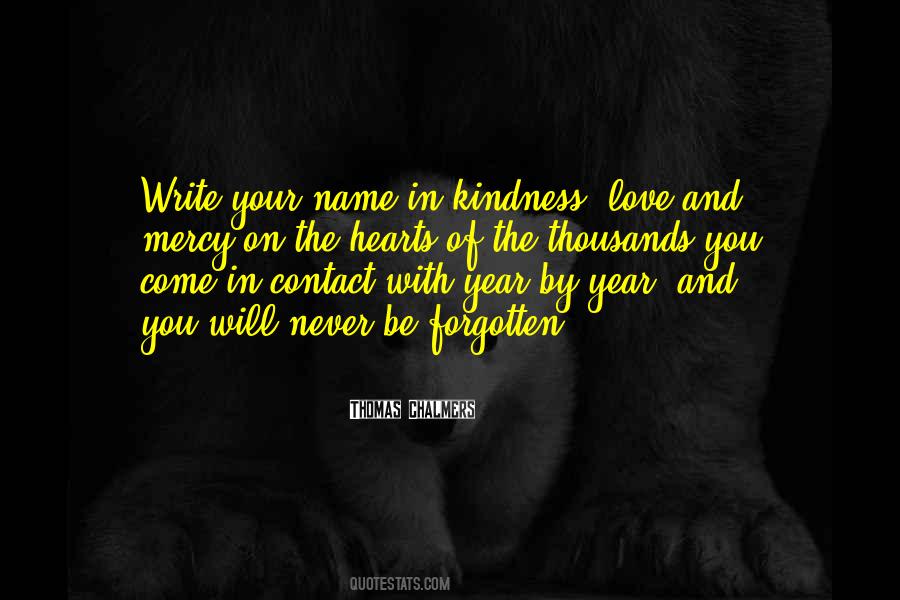 Kindness In Your Heart Quotes #524488