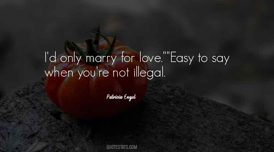 Easy To Say I Love You Quotes #1345313