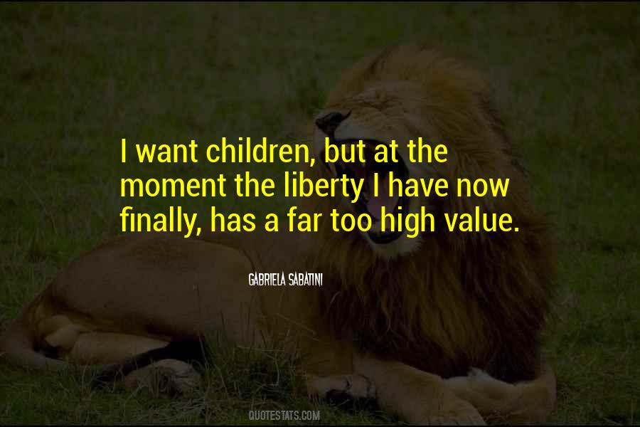 Value Moment Quotes #116274