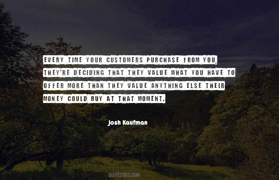 Value Moment Quotes #700455