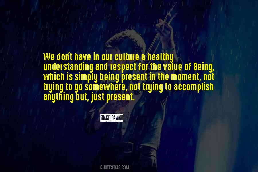 Value Moment Quotes #719062