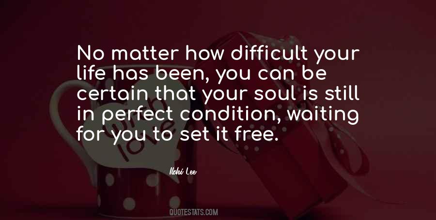 To Be Set Free Quotes #1495461