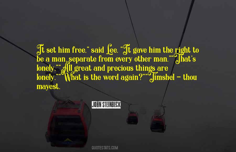 To Be Set Free Quotes #958042