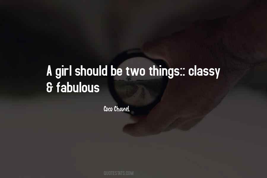 A Classy Girl Quotes #783894