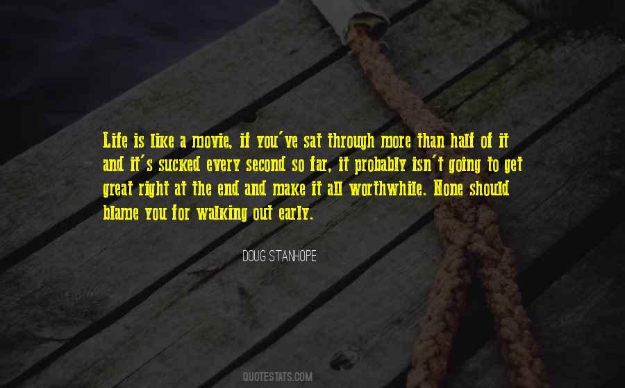Make It Worthwhile Quotes #1044810