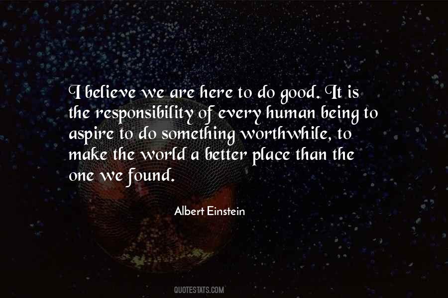 Make It Worthwhile Quotes #1337711