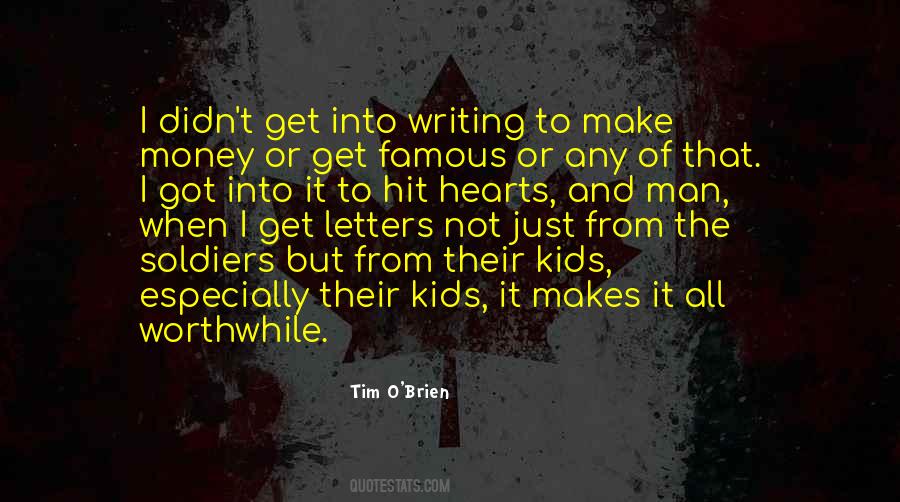 Make It Worthwhile Quotes #1665282