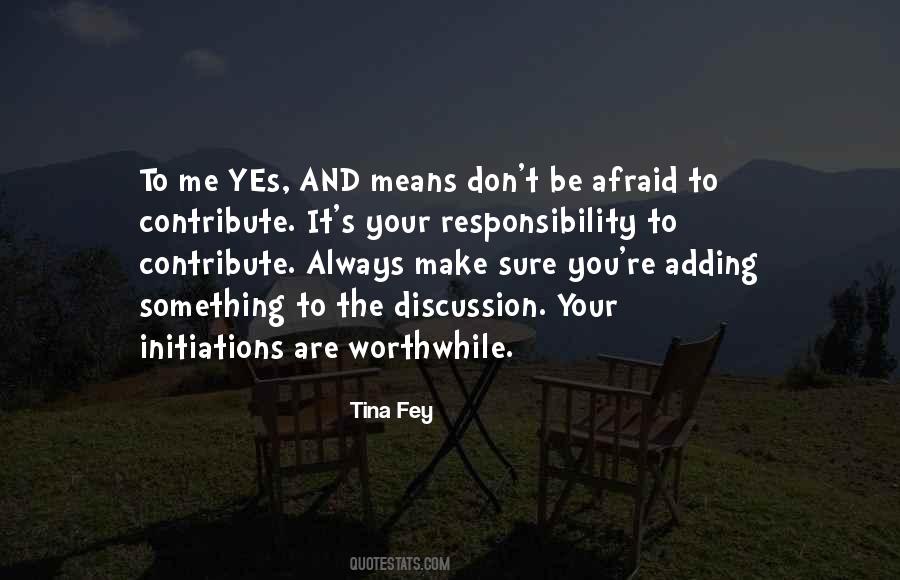 Make It Worthwhile Quotes #505743