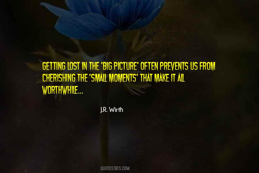 Make It Worthwhile Quotes #847860