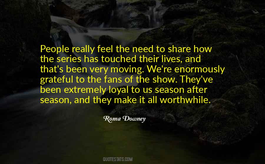 Make It Worthwhile Quotes #959642