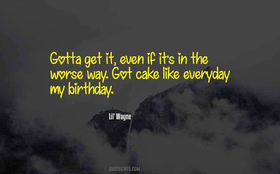 Birthday Cake With Quotes #1504594
