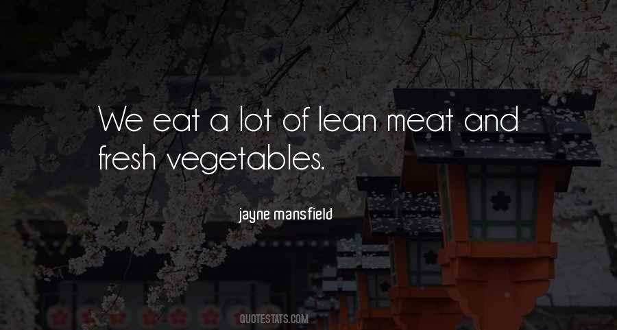 Eat A Lot Quotes #185930