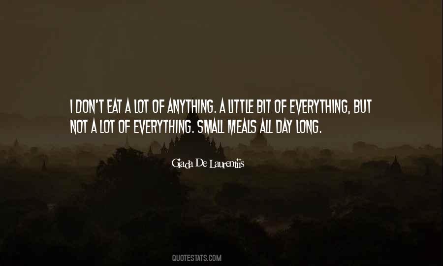 Eat A Lot Quotes #823656