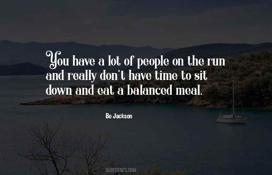 Eat And Run Quotes #79992