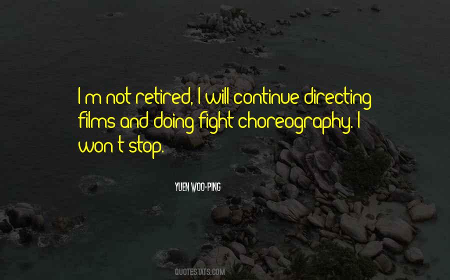 I Will Continue Quotes #1400010